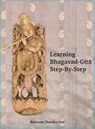 Learning Bhagavad-Gita Step by Step - Balaram Chandra Das - 9781736707104