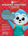 Speaking Together in Tagalog - Marie Urquidi - 9781736727348