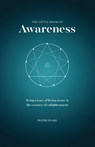 The Little Book of Awareness - Peter Ingle - 9781736742525