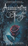 Assassinating Beauty - River Woods - 9781736794753