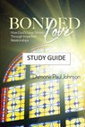 Bonded Love - Damone Paul Johnson - 9781736804636