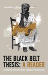 Black Belt Thesis - Black Belt Study Group - 9781736850077