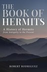 The Book of Hermits - Robert Rodriguez - 9781736866504