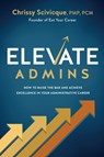 ELEVATE Admins - Chrissy Scivicque - 9781736901809