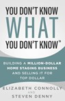 You Don't Know What You Don't Know - Steve Denny ; Elizabeth Connolly - 9781737031291