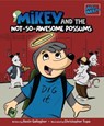 Mikey and the Not-So-Awesome Possums - Kevin Gallagher - 9781737079682