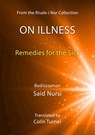 On Illness: Remedies for the Sick - Bediuzzaman Said Nursi ; Translated by Colin Turner - 9781737134404