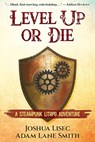 Level Up or Die - Adam Lane Smith ; Joshua Lisec - 9781737181507