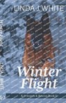 Winter Flight: K-9 Search and Rescue Book 5 - Linda J. White - 9781737235644