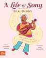 A Life of Song: The Story of Ella Jenkins (the First Lady of Children's Music) - Ty-Juana Taylor - 9781737240433