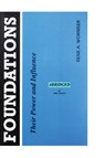 Foundations; their Power and Influence - Abridged - René A. Wormser - 9781737276050