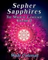 Sepher Sapphires Volume 2 - Coleman Wade Dirk Coleman - 9781737587156