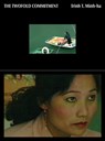 Trinh T. Minh-Ha: The Twofold Commitment - Trinh T. Minh-Ha - 9781737797968