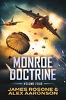 Monroe Doctrine - James Rosone ; Alex Aaronson - 9781737802020
