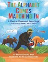 The Alphabet Comes Marching In: A Musical Movement Game Book Featuring Nouns and Verbs - Natalie Blazhievska - 9781737868668