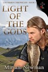 The Sahra Chronicles: Light of the Gods - Miriam Newman - 9781737923787