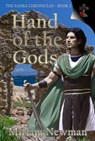 The Sahra Chronicles: Hand of the Gods - Miriam Newman - 9781737923794