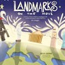 Landmarks On The Move - Dr K P George - 9781738440542