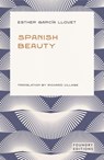 Spanish Beauty - Esther Garcia Llovet - 9781738446384