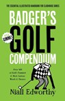Badger's Golf Compendium - Niall Edworthy - 9781738452248