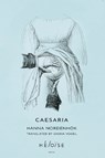 CAESARIA - Hanna Nordenhoek - 9781738459414