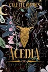 Acedia - Colette Rhodes - 9781738610624