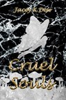 Cruel Souls - Jacey K Dew - 9781738771080