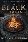 The Black Testament - Michael Penning - 9781738855148