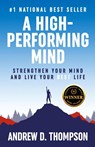 Thompson, A: High-Performing Mind - Andrew D Thompson - 9781739021030
