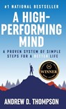 A High-Performing Mind - Andrew D. Thompson - 9781739021047