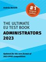 The Ultimate EU Test Book Administrators 2023 - András Baneth - 9781739143633