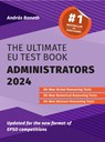The Ultimate EU Test Book Administrators 2024 - Andras Baneth - 9781739143640