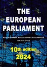 The European Parliament 2024 - Richard Corbett ; Francis Jacobs ; Darren Neville ; Pavel Cernoch - 9781739143657