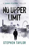 No Upper Limit - Stephen Taylor - 9781739163679
