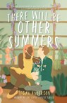 There Will Be Other Summers - Tegan Anderson - 9781739170639