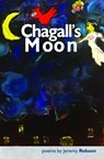 Chagall’s Moon - Jeremy Robson - 9781739173043