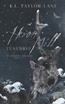 Heron Mill Tenebris - K. L. Taylor-Lane - 9781739208936