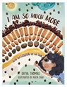 I Am So Much More Than The Colour Of My Skin - Divya Thomas - 9781739221430