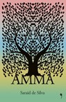 AMMA - Saraid de Silva - 9781739260149