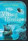 The Viking Hostage - Tracey Warr - 9781739270001