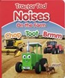 Tractor Ted Noises on the Farm - Alexandra Heard - 9781739271428