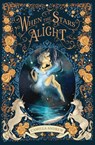 When The Stars Alight - Camilla Andrew - 9781739308902