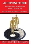 ACUPUNCTURE 4/E - Ruth Lever Kidson - 9781739333201