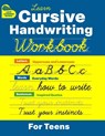 Cursive Handwriting Workbook for Teens - David Turner - 9781739341718