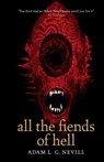 All the Fiends of Hell - Adam Nevill - 9781739378448