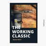 The Working Classic - Aaron Kent - 9781739393915