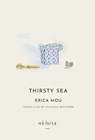 Thirsty Sea - Erica Mou - 9781739751500