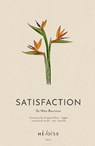 Satisfaction - Nina Bouraoui - 9781739751531