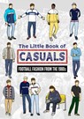 The Little Book of Casuals - Scottie - 9781739770556