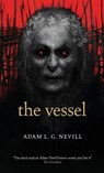 The Vessel - Adam Nevill - 9781739788643